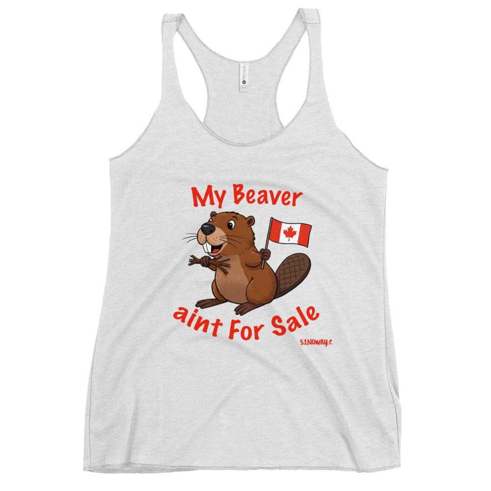 My Beaver aint For Sale Women's Racerback Tank - Image 15